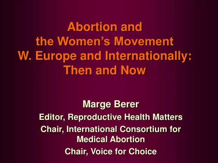 abortion and the women s movement w europe and internationally then and now