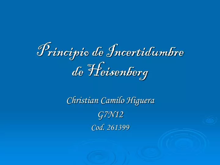 principio de incertidumbre de heisenberg