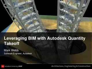 Leveraging BIM with Autodesk Quantity Takeoff