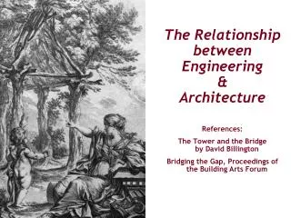 The Relationship between Engineering &amp; Architecture