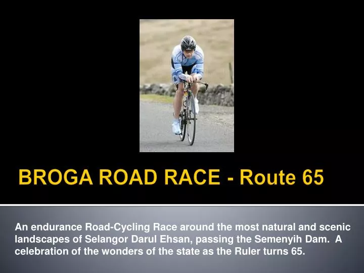 broga road race route 65