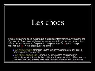 les chocs