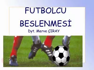 futbolcu beslenmes