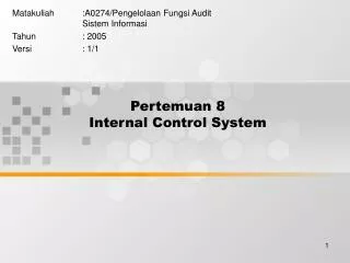 Pertemuan 8 Internal Control System