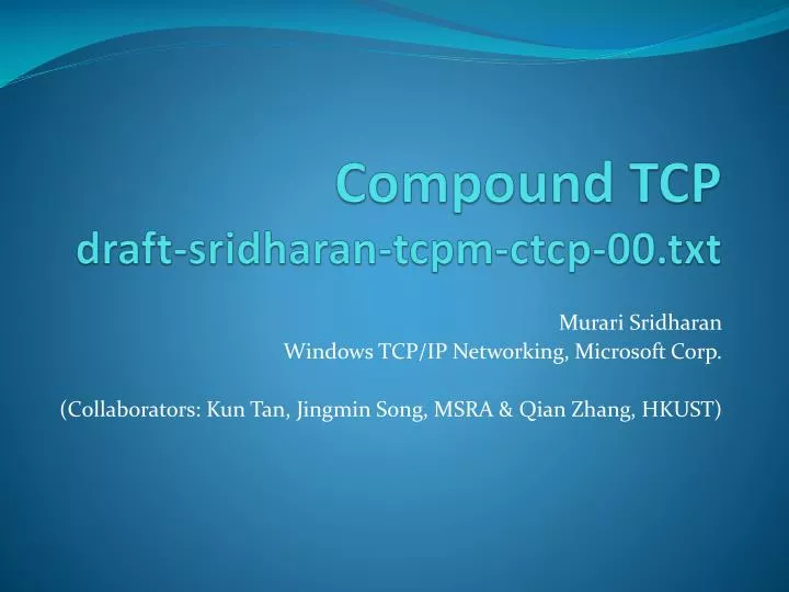 compound tcp draft sridharan tcpm ctcp 00 txt