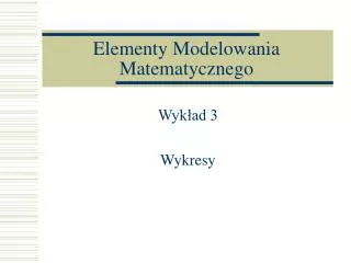 elementy modelowania matematycznego