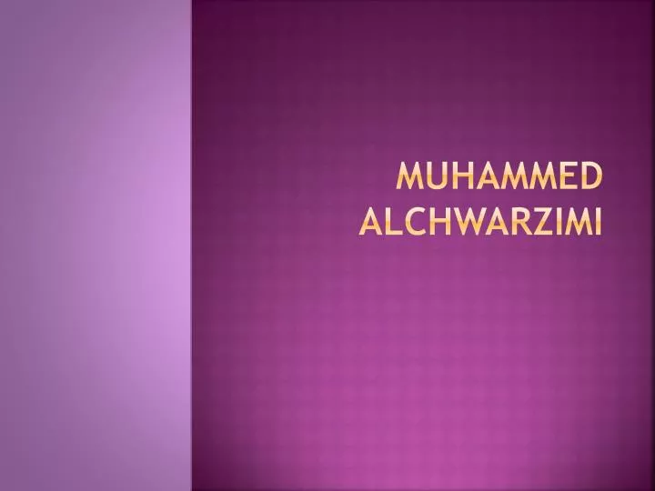 muhammed alchwarzimi