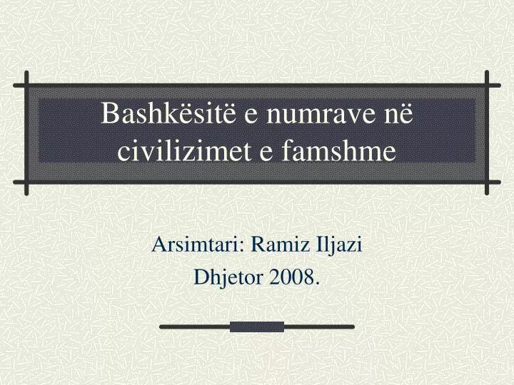 bashk sit e numrave n civilizimet e famshme