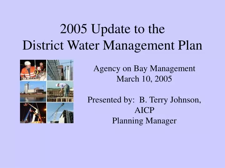 2005 update to the district water management plan