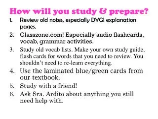 how will you study prepare