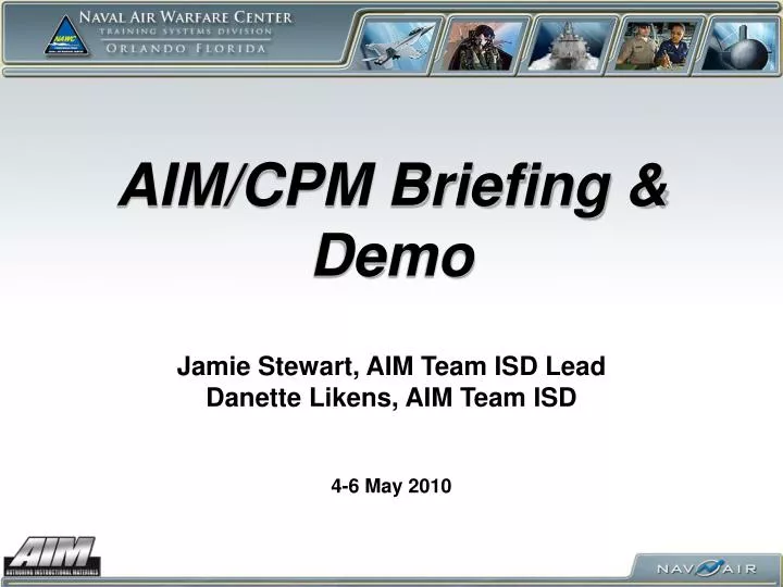 aim cpm briefing demo