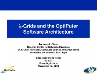 l -Grids and the OptIPuter Software Architecture