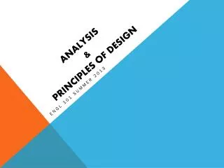 Analysis &amp; principles of design