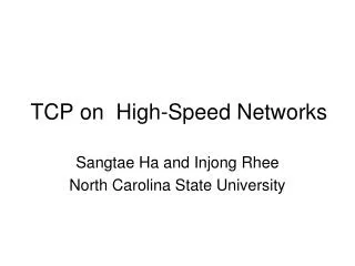 TCP on High-Speed Networks