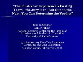 John N. Gardner Senior Fellow