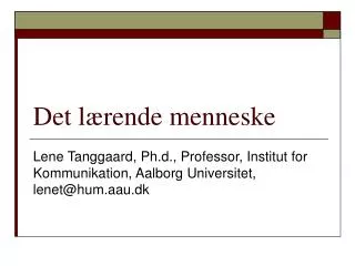 det l rende menneske