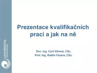 prezentace kvalifika n ch prac a jak na n