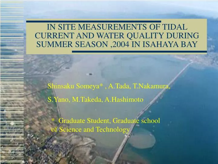 in site measurements of tidal current and water quality during summer season 2004 in isahaya bay
