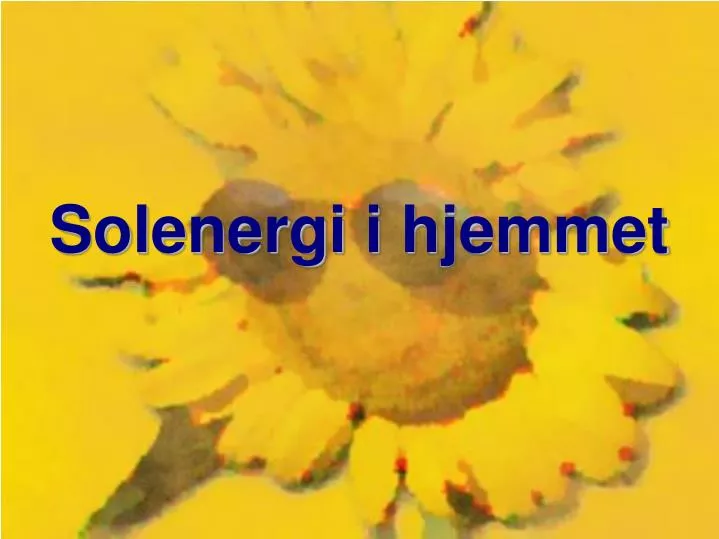 solenergi i hjemmet