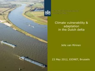 Climate vulnerability &amp; adaptation in the Dutch delta