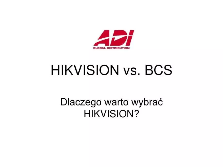 hikvision vs bcs