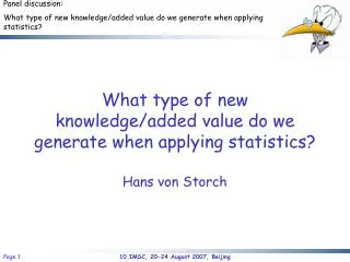 What type of new knowledge/added value do we generate when applying statistics?