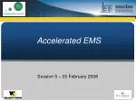 Accelerated EMS - slide 1