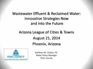 Wastewater Effluent &amp; Reclaimed Water: Innovative Strategies Now and into the Future