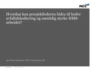 hvordan kan prosjektlederen bidra til bedre avfallsh ndtering og samtidig styrke hms arbeidet