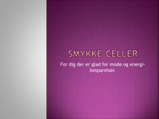 smykke celler