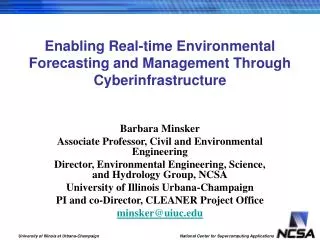 Enabling Real-time Environmental Forecasting and Management Through Cyberinfrastructure