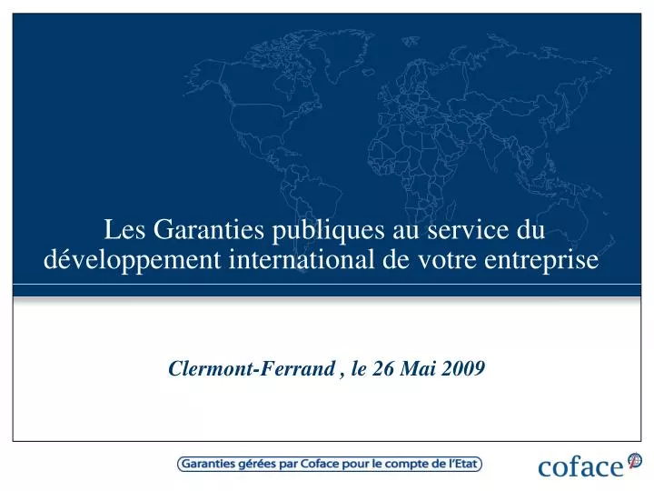 les garanties publiques au service du d veloppement international de votre entreprise