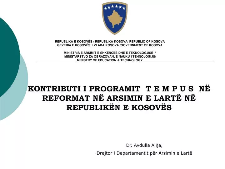 kontributi i programit t e m p u s n reformat n arsimin e lart n republik n e kosov s