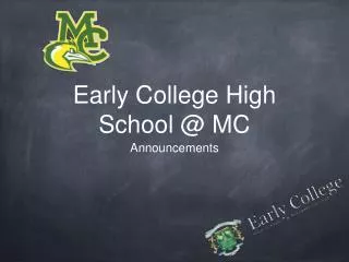 Early College High School @ MC