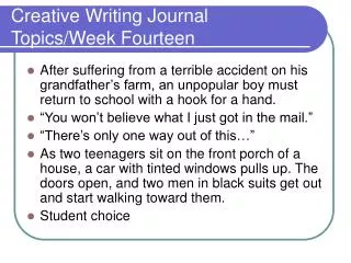 Creative Writing Journal Topics/Week Fourteen