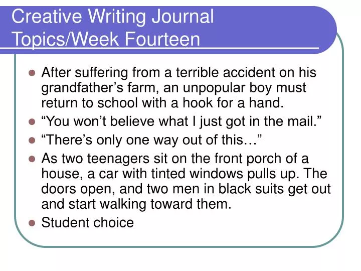 creative writing journal topics week fourteen
