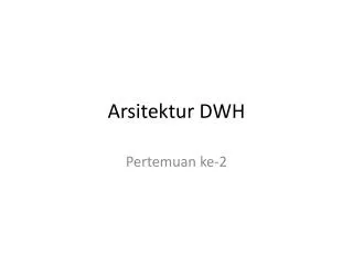 arsitektur dwh
