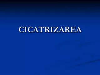 cicatrizarea