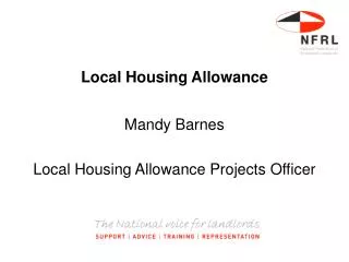 Local Housing Allowance Mandy Barnes Local Housing Allowance Projects Officer