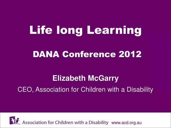life long learning dana conference 2012