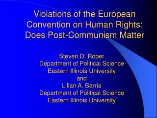 Violations of the European Convention on Human Rights: Does Post-Communism Matter