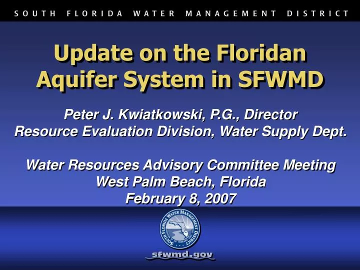 update on the floridan aquifer system in sfwmd
