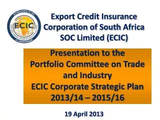 Export Credit Insurance Corporation of South Africa SOC Limited (ECIC)