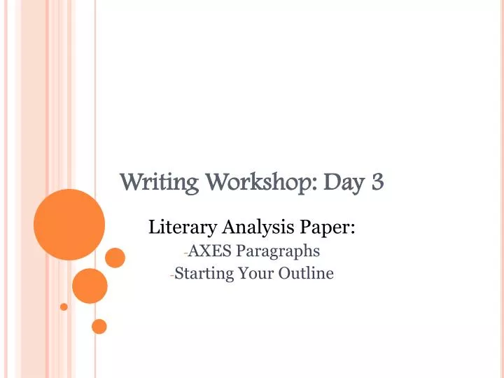 writing workshop day 3