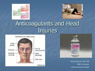 Anticoagulants and Head Injuries