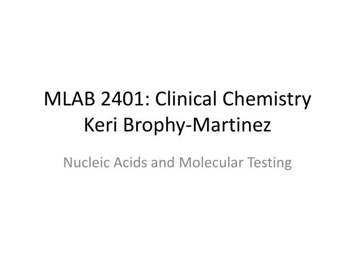 mlab 2401 clinical chemistry keri brophy martinez