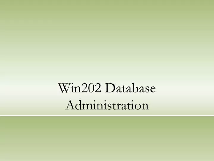 win202 database administration