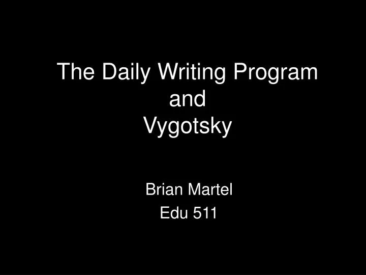 the daily writing program and vygotsky