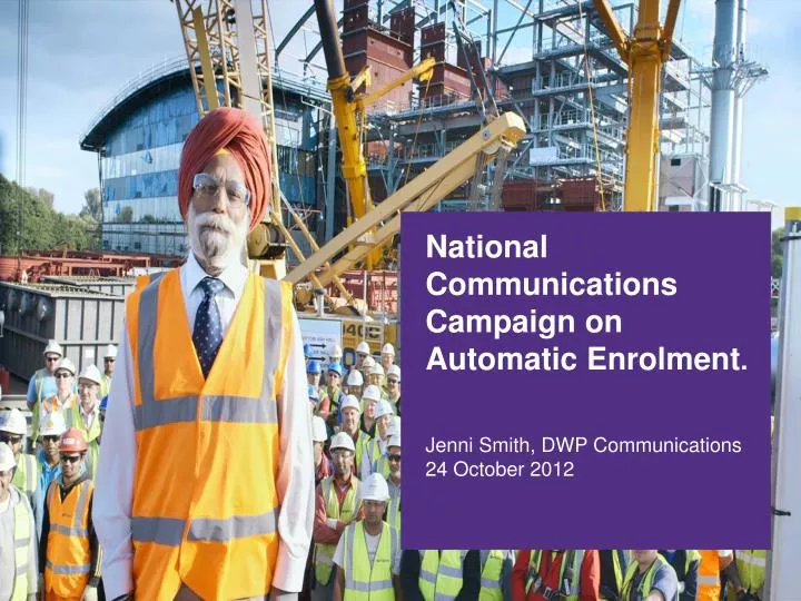 national communications campaign on automatic enrolment