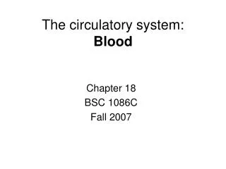 The circulatory system: Blood